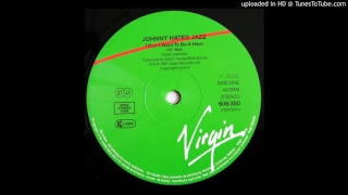 Johnny Hates Jazz - I Don't Want To Be A Hero [12" Extended Mix]