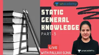 Static General Knowledge - Part 3 | Static GK for CDS/CAPF 2020 | Static GK by Pallavi Ojha
