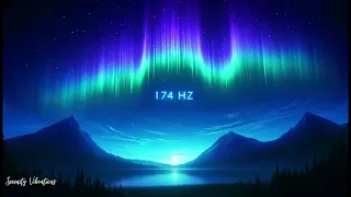 Unlock Healing & Reduce Pain with 174 Hz Solfeggio Frequency | Deep Relaxation and Anxiety Relief