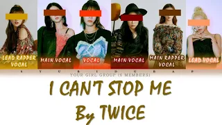 Your Girl Group (6 Members) Sing I Can't Stop Me by TWICE