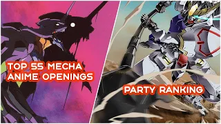 Top 55 Mecha Anime Openings [Party Ranking]