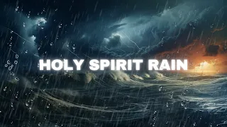 Instrumental Worship, Soaking Worship Music with Rain Sounds, Instrumental Soaking Worship