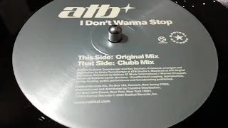 ATB- I DON'T WANNA STOP  [ORIGINAL MIX]