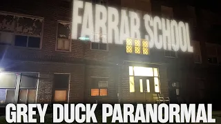The Haunting of Farrar School: A Grey Duck Paranormal Investigation