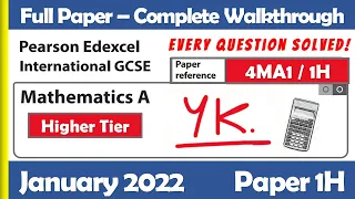 January 2022 Paper 1H | Edexcel IGCSE Maths A | Complete Walkthrough