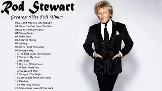 The Very Best of Rod Stewart 2021 - Rod Stewart Greatest Hits Full Album - Rod Stewart 2021