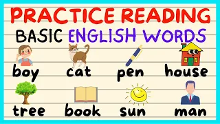 READING BASIC ENGLISH WORDS VOCABULARY / PRACTICE  TODAY FOR BEGINNERS