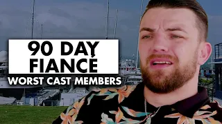 The Worst “90 Day Fiancé” Cast Members Ever