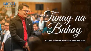 Tunay na Buhay | Composed by Kuya Daniel Razon | Official Music Video