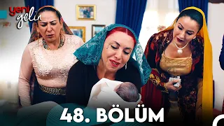 Yeni Gelin 48. Bölüm