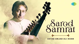 Sarod Samrat - Ustad Amjad Ali Khan | A Symphony Of Strings | Indian Classical Instrumental Music