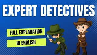 Ch-6।।Expert Detectives।। Grade 7।। HoneyComb।। CBSE।। NCERT।।  Full Explanation in English।।