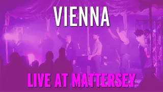 ELIO PACE - Vienna - Live At Mattersey - August 2020