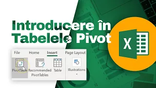 Introducere in Tabelele Pivot din Excel