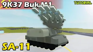 Buk M1 9K37 SA-11 Anti-Air System | Plane Crazy - Tutorial