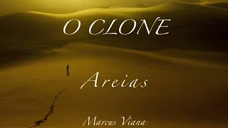 O Clone - "Areias"- Marcus Viana -