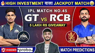 GT vs RCB Dream11 Prediction | GT vs RCB Dream11 Team | Dream11 | IPL 2024 Match - 45 Prediction