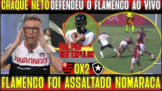 CRAQUE NETO DEFENDEU O FLAMENGO E PERDEU A LINHA COM ARBITRAGEM "ASSALTARAM O FLAMENGO" FLA 0X2 BOT