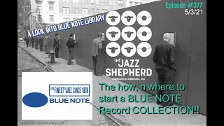 #377/ 30 Titles to START a BLUE NOTE LIBRARY!!!