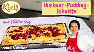 Himbeer-Pudding-Schnitte aus Blätterteig/ leckeres Dessert/gelingsicher/geeignet für Backanfänger