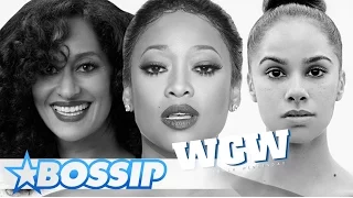 Misty Copeland, Trina & Tracee Ellis Ross - Who's Your #WCW Pick? | Woman Crush Wednesday