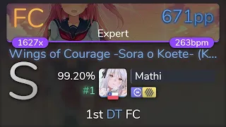 [Live] Mathi | Kawada Mami - Wings of Courage [Expert] 1st +HDDT FC 99.20% {#1 671pp FC} - osu!