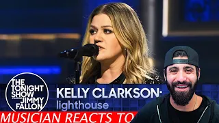 Kelly Clarkson | Lighthouse on The Tonight Show | Musician's Reaction