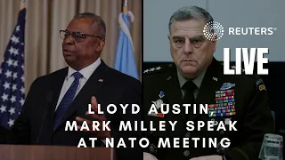 LIVE: U.S. Secretary of Defense Lloyd Austin, General Mark Milley speak after NATO meeting
