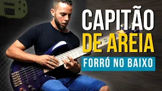 FORRÓ NO BAIXO | CAPITÃO DE AREIA | XAND AVIÃO - BASS COVER