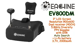 Eachine EV800DM 3" FPV Goggles, 900x600, Dual receiver 40Ch, 5.8GHz, DVR, Diversity, builtin battery