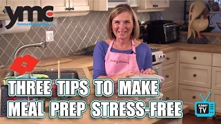 Three Tips To Make Meal Prep Stress-Free