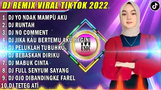 DJ TIKTOK TERBARU 2022 - DJ YO NDAK MAMPU AKU DUDU SPEK IDAMANMU FULL ALBUM