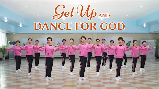 Christian Dance | "Get Up and Dance for God" | Praise Song