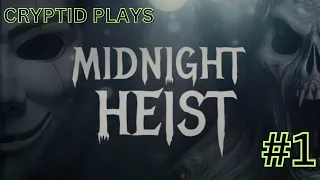 Midnight Heist DEMO - Full Gameplay PART 1 (UPCOMING INDIE HORROR GAME)