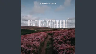 Heather On The Hill