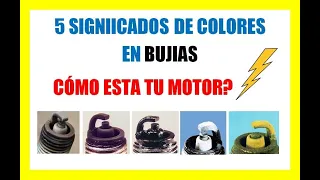 🔥 5 Colores En Las BUJÍAS y Que Significan Para 🚀 SABER EL DESGASTE DE UN MOTOR 🥇