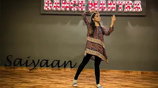 Saiyaan  ll  Dance Video  ll  Kailash Kher  ll  Sanket Patel Choreography  ll  Dance Mantra Academy