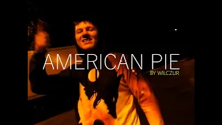 Wilczur - "American Pie" (prod.PREMISE On The BEAT)