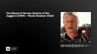 The Blood of Heroes [Salute of the Jugger] (1989) – Movie Review! #460