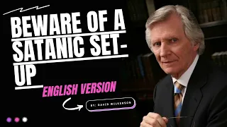 Beware of a Satanic Set up By David Wilkerson