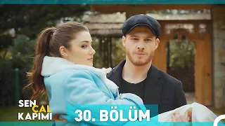 Sen Çal Kapımı 30. Bölüm