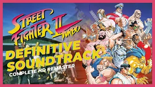 Street Fighter 2 OST - The Definitive Soundtrack - Complete HD Remaster