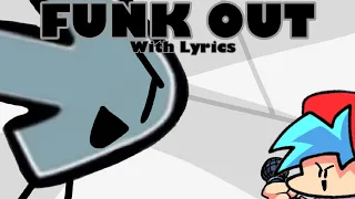 FUNK OUT With Lyrics || ANOSIMBIB 8b ||