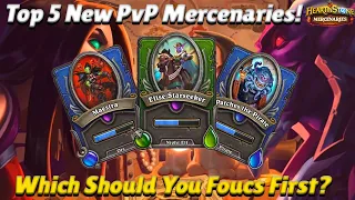 Top 5 New PvP Mercenaries! Which Should You Focus First? - Hearthstone Mercenaries Tips
