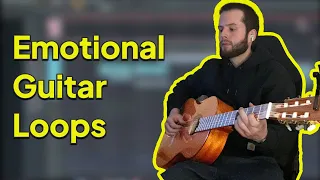 How To Write Emotional Guitar Loops From Scratch