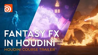 Fantasy FX In Houdini | Houdini Course Trailer