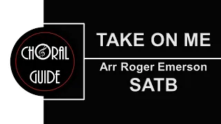 Take On Me - SATB | Arr Roger Emerson