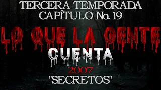 Lo Que La Gente Cuenta - Secretos