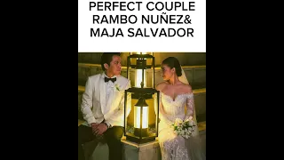 PERFECT COUPLE RAMBO NUÑEZ &MAJA SALVADOR