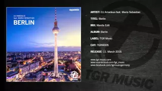DJ Amadeus feat. Mario Sebastian - Berlin (Manila Edit)